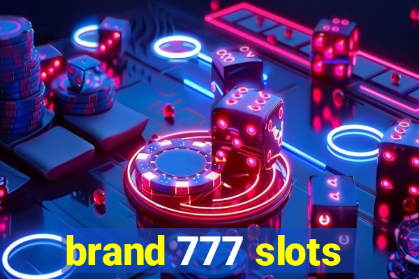 brand 777 slots